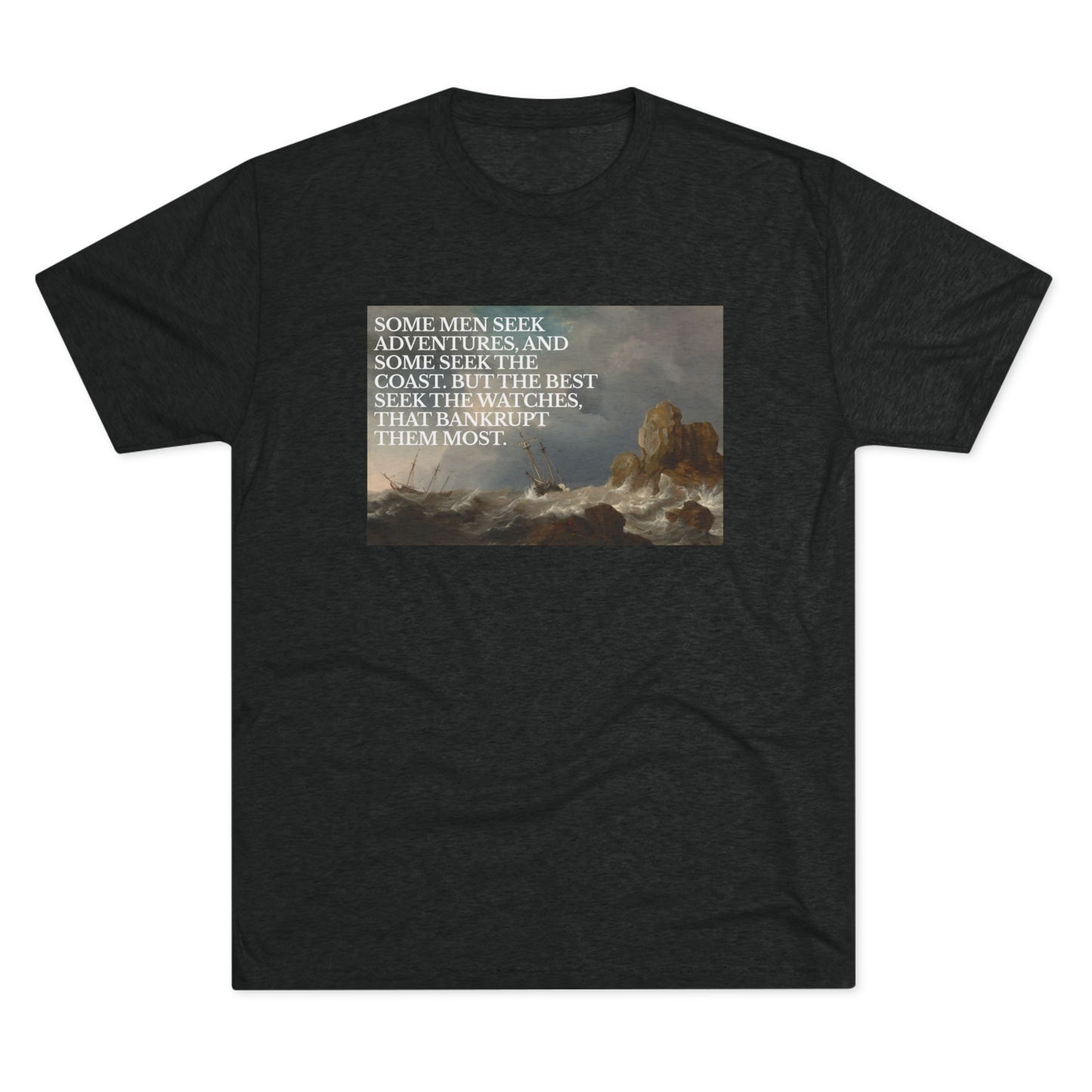 A True Watch Collectors Toast  -  Tri-Blend Crew Tee